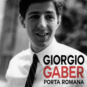 Giorgio Gaber - Porta romana
