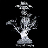 Black Funeral - Waters of Weeping