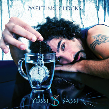 Yossi Sassi - Melting Clocks