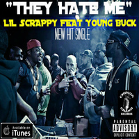 Lil' Scrappy - They Hate Me (Explicit)