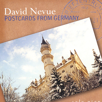 David Nevue - Postcards from Germany