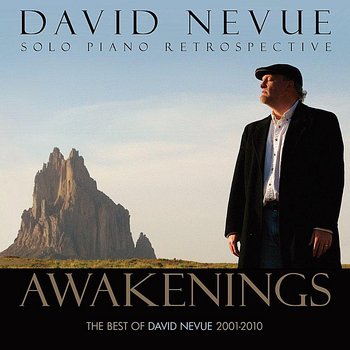 David Nevue - Awakenings: The Best of David Nevue (2001-2010)