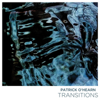 Patrick O'Hearn - Transitions