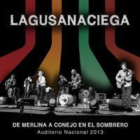 La Gusana Ciega - De Merlina a Conejo En El Sombrero, Auditorio Nacional 2013