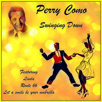 Perry Como - Swinging Down