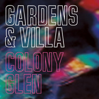 Gardens & Villa - Colony Glen