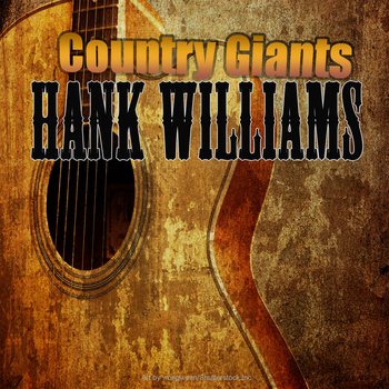 Hank Williams - Country Giants