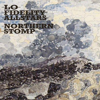 Lo Fidelity Allstars - Northern Stomp (Explicit)