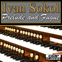 Ivan Sokol - J. S. Bach: Prelude and Fugue