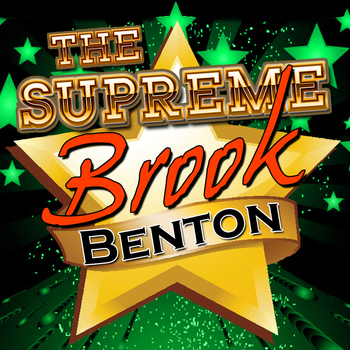 Brook Benton - The Supreme Brook Benton