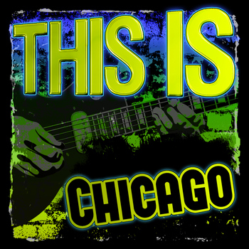 Chicago - This Is Chicago (Live)