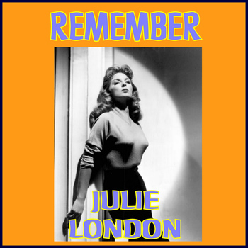 Julie London - Remember