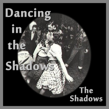 The Shadows - Dancing in the Shadows
