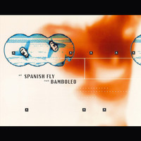 Spanish Fly - Bamboleo