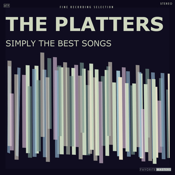 The Platters - Simply the Best Songs