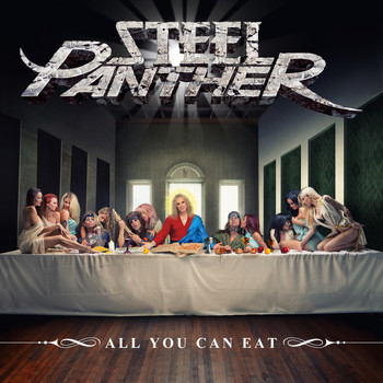 Steel Panther - All You Can Eat (Explicit)