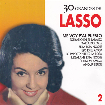 Gloria Lasso - 30 Grandes de Lasso 2