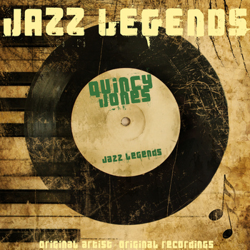 Quincy Jones - Jazz Legends (Remastered)