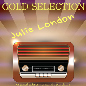 Julie London - Gold Selection