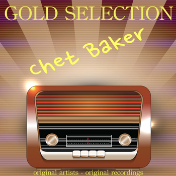 Chet Baker - Gold Selection