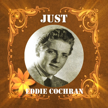 Eddie Cochran - Just Eddie Cochran