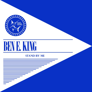 Ben E. King - Stand By Me