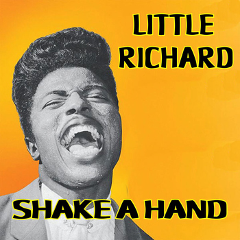 Little Richard - Shake a Hand