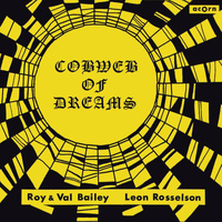 Roy Bailey - Cobweb of Dreams - EP