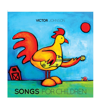Victor Johnson - Songs for Children