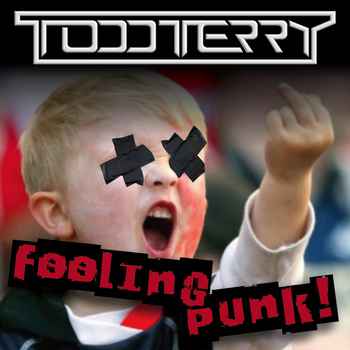 Todd Terry - Feeling Punk