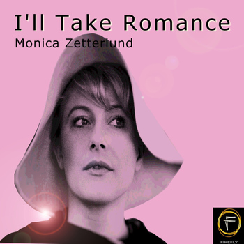 Monica Zetterlund - I'll Take Romance