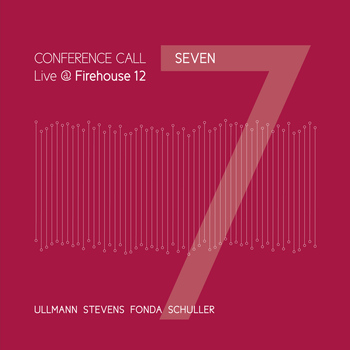 Conference Call - Seven / Live at Firehouse 12