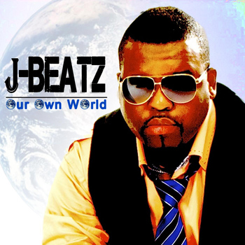 J-Beatz - Our Own World