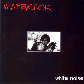 Maybrick - White Noise