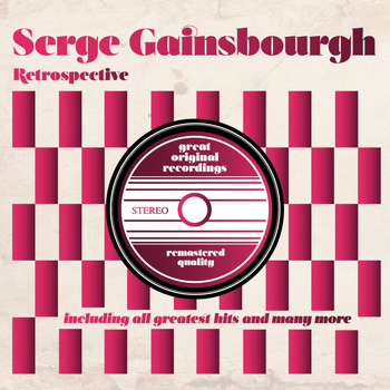 Serge Gainsbourg - Retrospective