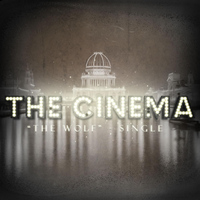The Cinema - The Wolf