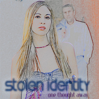 Stolen Identity - One Thought Away