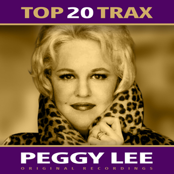 Peggy Lee - Top 20 Trax