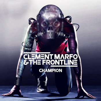 Clement Marfo & the Frontline - Champion
