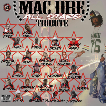 Mac Dre - Mac Dre Tribute All Stars (Explicit)