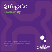 Subgate - Distortion EP