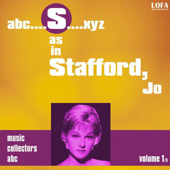Jo Stafford - S as in STAFFORD, Jo (Volume 1)