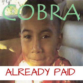 Cobra - Already Paid