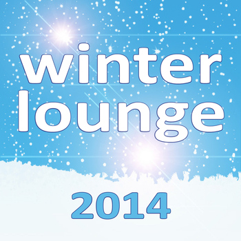 Various Artists - Winter Lounge 2014