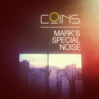 Coins - Mark's Special Noise