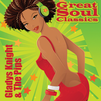 Gladys Knight & The Pips - Great Soul Classics