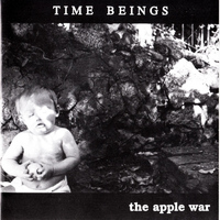 Time Beings - The Apple War (Remastered)