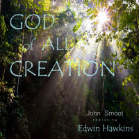 Edwin Hawkins - God of All Creation (feat. Edwin Hawkins)