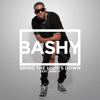Bashy - Bring the Lights Down (Explicit)