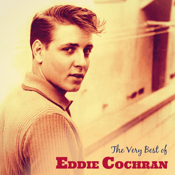 Eddie Cochran - The Very Best of Eddie Cochran